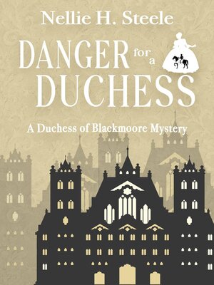cover image of Danger for a Duchess